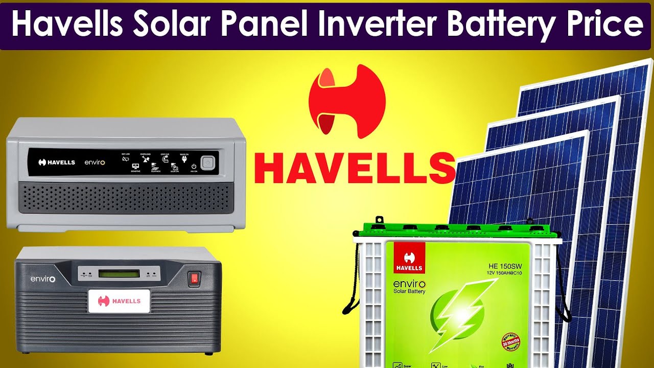 Havells Solar Panel Inverter Battery Price List 2020 YouTube