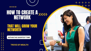 Build Your Network, Boost Your Net Worth!!!