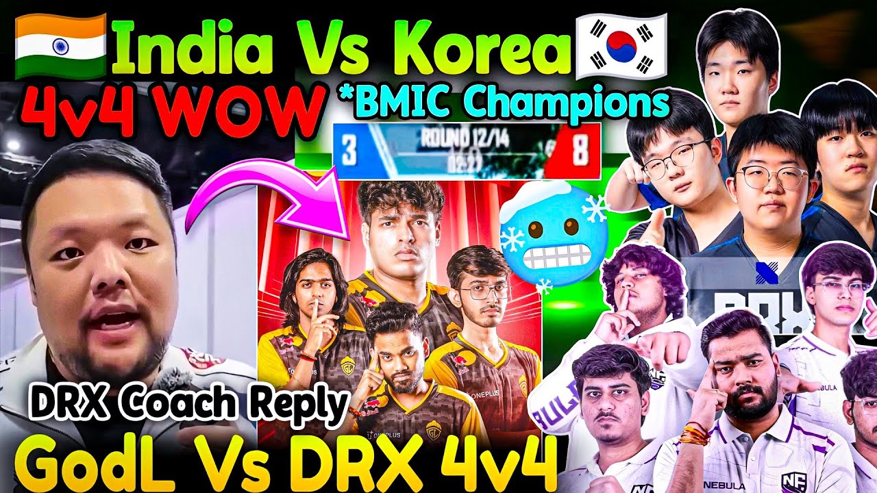 🇰🇷DRX Coach On 4v4 Godlike Vs DRX🥶 India🇮🇳Vs Korea🇰🇷 4v4 WOW🤯 With BMIC Champions🏆