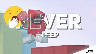 Never Sleep 🥱 ( Montage BedWars Venity )