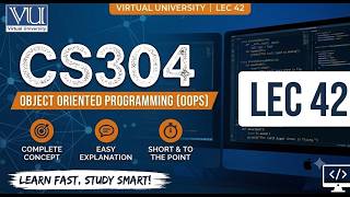 CS304 LEC 42| VU SHORT ACADEMY| #virtualuniversity #education #programming