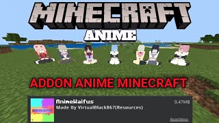 cara download addon anime | Minecraft addon screenshot 3