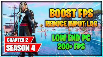 Fortnite Chapter 2 Season 4 Boost FPS & Reduce Input Lag | Textures Not Loading Fix