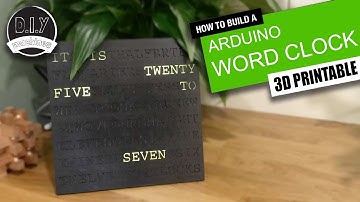 DIY Word Clock - 3D Printed - (Arduino Nano, RTC DS3231 and Adafruit Neopixel)