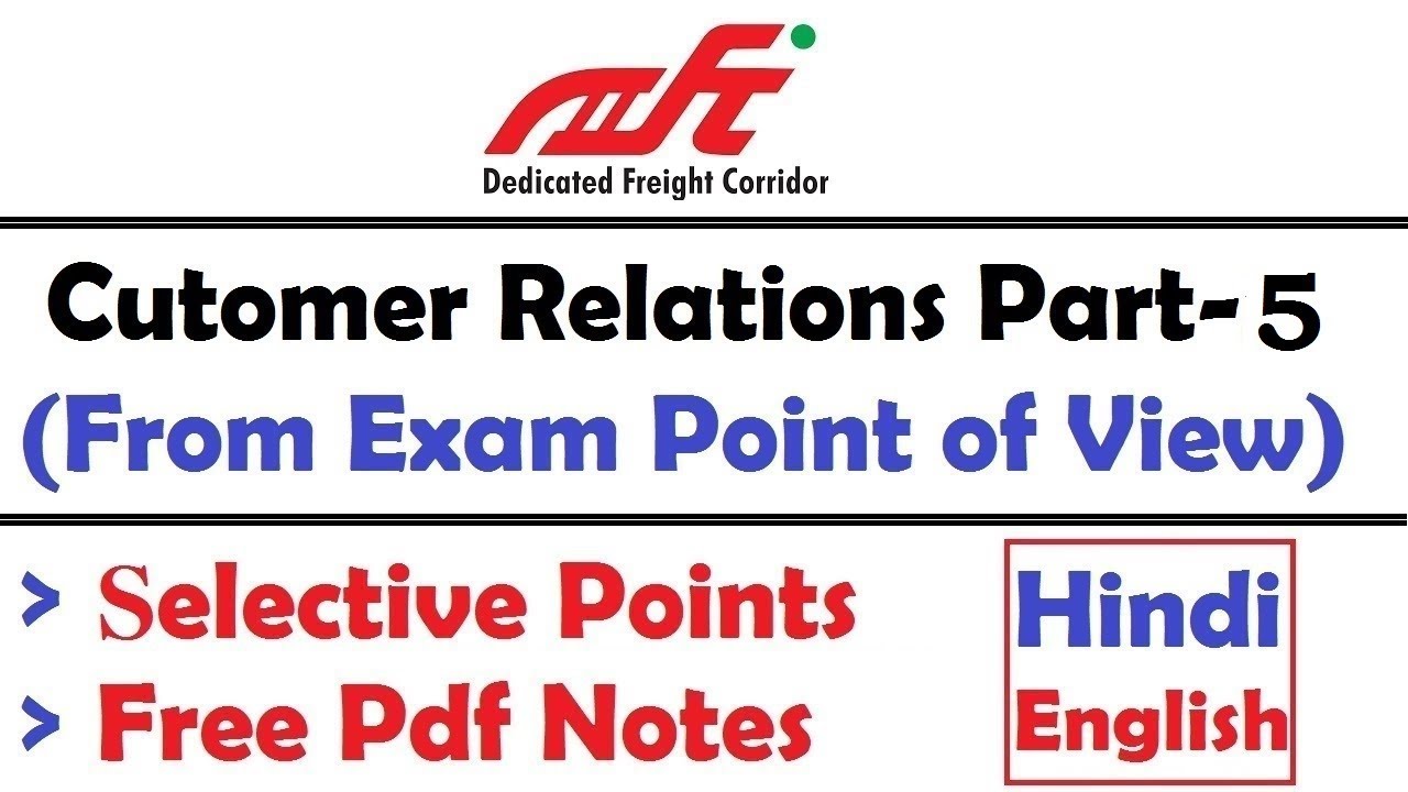 DFCCIL Customer Relations Part-5