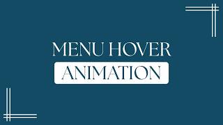 Pure CSS Menu Hover Animation