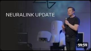 Neuralink Update, Summer 2025