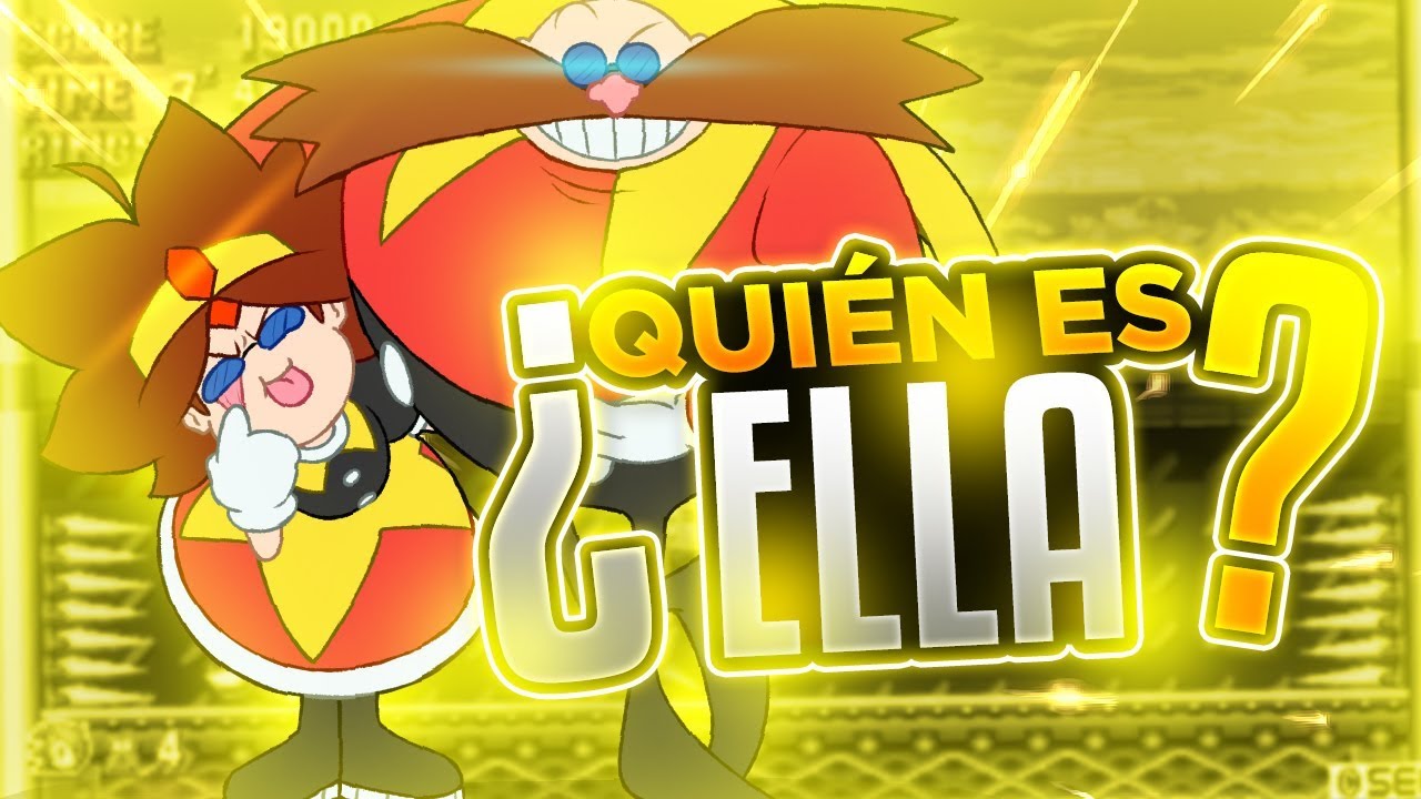 ¿Quién es Eggette/Omelette?| Sonic Mania | Visifer TH | 2018