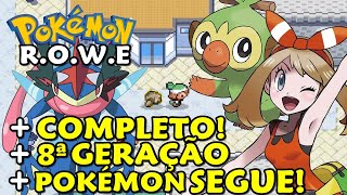 Completo com 8ª Geração, Pokémon Seguindo e Exp. ALL - Pokémon R.O.W.E. (Nova Versão)