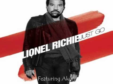 Lionel Richie ft. Akon - _Just Go_ (Official Song_Lyrics) HQ .