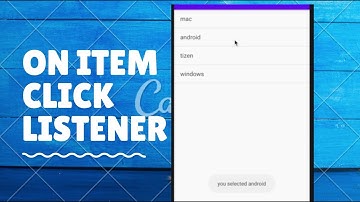 HOW TO PERFORM ACTION IN LISTVIEW || ON ITEM CLICK LISTENER