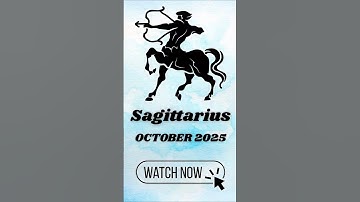Sagittarius October 2025 Horoscope | Friendships & Love Predictions