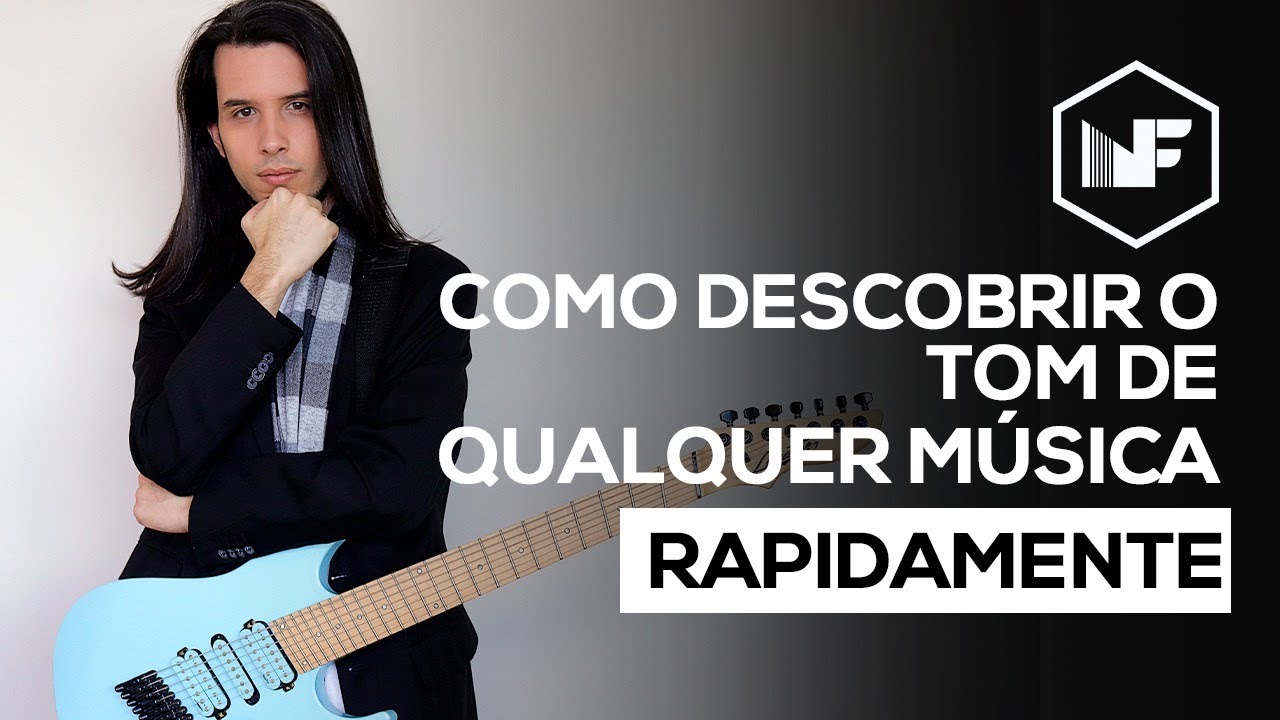 Como descobrir o tom de qualquer música rapidamente! (Só com 1 ou 2 acordes)