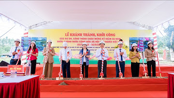 Lễ khánh thành ,khởi công các dự án , công trình chào mừng kỷ niệm 80 năm Quốc Khánh  Việt Nam