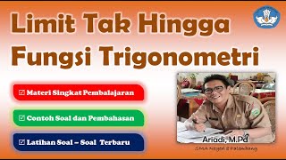 MUDAH DAN PASTI BISA | LIMIT TAK HINGGA FUNGSI TRIGONOMETRI