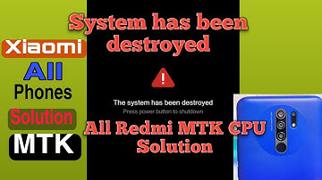 Xiaomi Redmi 9/9C Prime & All MTK(Mediatek)CPU models"System has been Destroyed"Solution #ImeiRepair