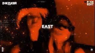 East ( Zhkyakbr Edit )