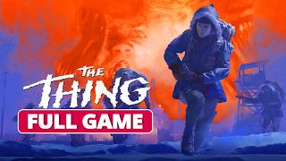 The Thing - FULL Game Walkthrough | No Commentary