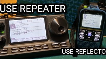 ICOM - Use Reflector (IC-7100), Use Repeater (ID-51)