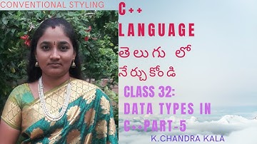 CPP ||datypes part -5  IN CPP BOTH IN TELUGU AND ENGLISH ||TELUGU SCIT TUTORIALS ||