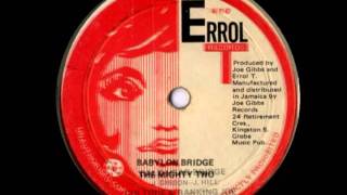 Video thumbnail of "CULTURE & RANKING JOE + THE MIGHTY TWO - Baldhead bridge + babylon bridge (1977 Errol T records)"