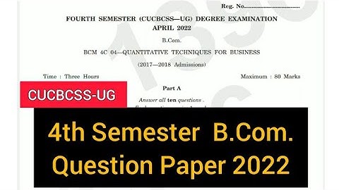 QUANTITATIVE TECHNIQUES FOR BUSINESS           |         4th Semester  B.Com.  (Q/P)  2022  #calicut