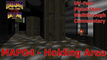 Doom 64 For Doom 2 (UV-Fast 100%) Walkthrough (MAP04: Holding Area)