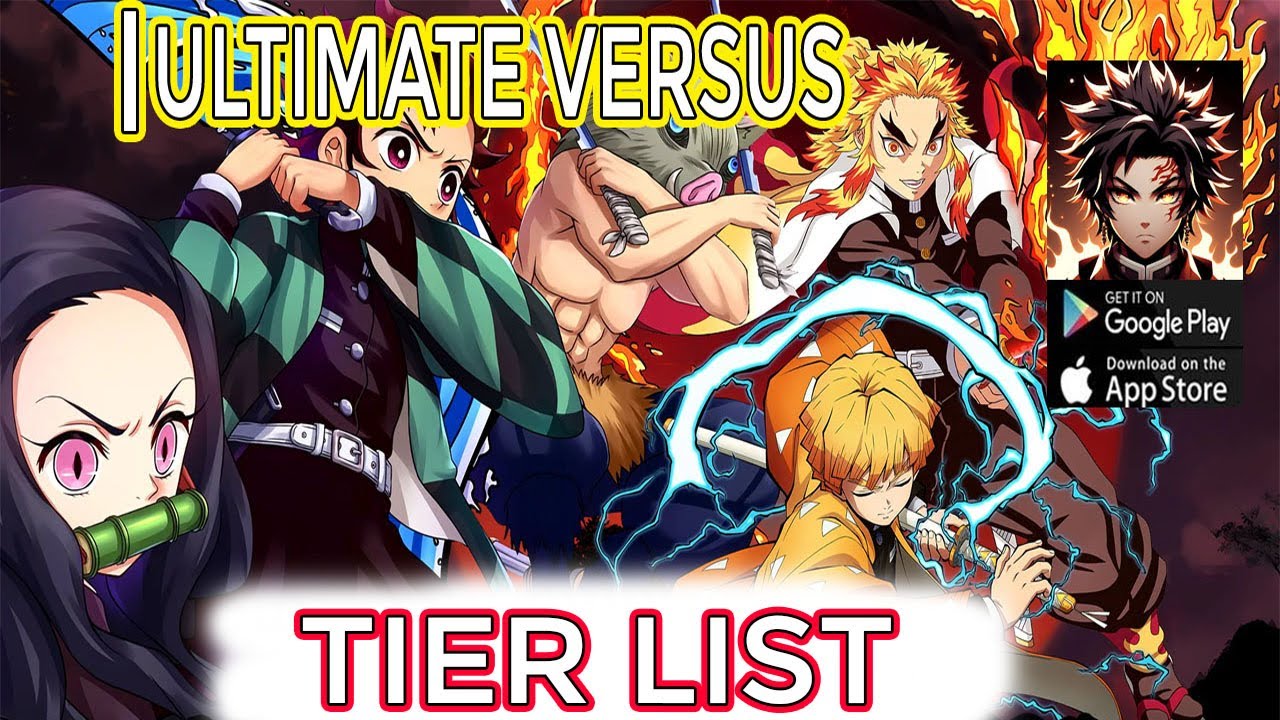 Ultimate Versus Tier List - Demon Slayer Game