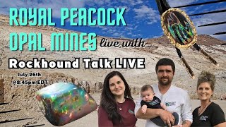 S2E8: Rockhound Talk LIVE with Royal Peacock Opal Mines owner, Jake Anderson