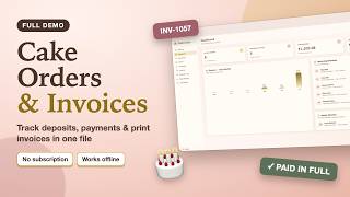 Details Cake Business Invoice Template: Track Orders, Deposits & Payments in One File | CakeLedger Demo Update