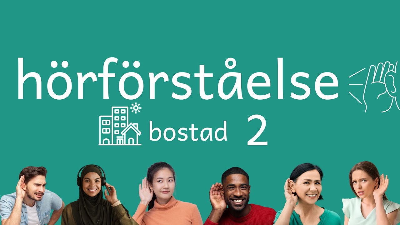 Bostad hörförståelse 2 (sfi)