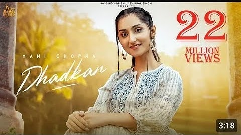 dhadkan (official video) mani chopra paras chopra punjabi songs 2022 jass records