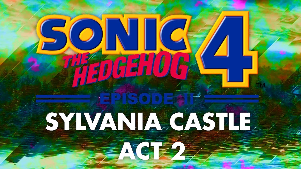 Sonic 4 Episode 2 - Sylvania Castle Zone Act 2 (Dance Remix)