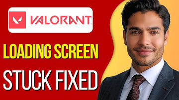 How To Fix Valorant Stuck On Loading Screen : Updated 2025