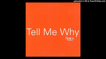 Spice Girls - Tell Me Why (Jonathan Peters' Club Mix)