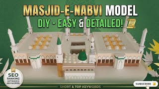 Building Masjid e Nabvi Out of Paper || masjid e nabvi ka paper model kaise banaye