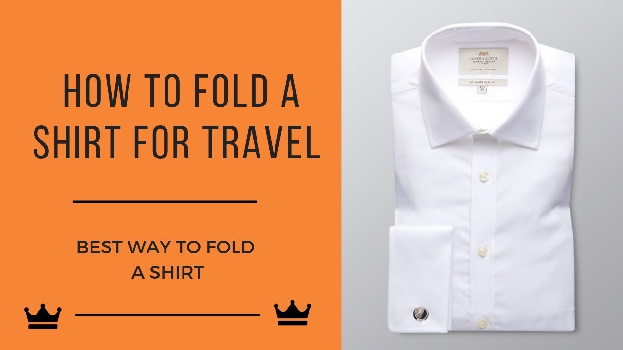 How To Fold A Shirt For Packing | Best Way To Fold A Shirt - YouTube