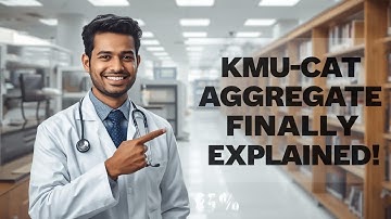 How to find KMU-CAT Aggregate,  Formula Finally Explained! | Easy Calculation Guide by Doctor AB.
