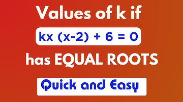Quadratic Equations Class 10 | Find k if the roots are equal | CBSE Maths | Chapter 4