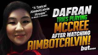 Famous Dafran Tries Playing McCree After Watching Aimbotcalvin Montage! - Overwatch Net Worth