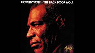 Howlin&#39; Wolf - Speak Now Woman (Alternate Version)