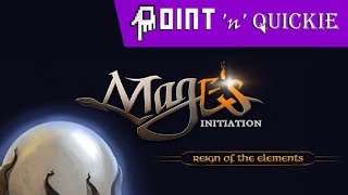 Mages Initiation: Reign of the Elements - Point n Quickie