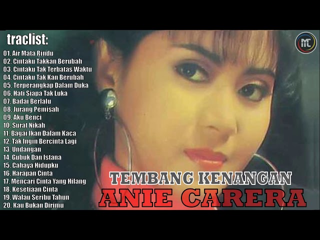 Anie Carera Full Album Lagu Pilihan Terbaik Sepanjang masa   Lagu Lawas 80an 90an Terpopuler HD class=