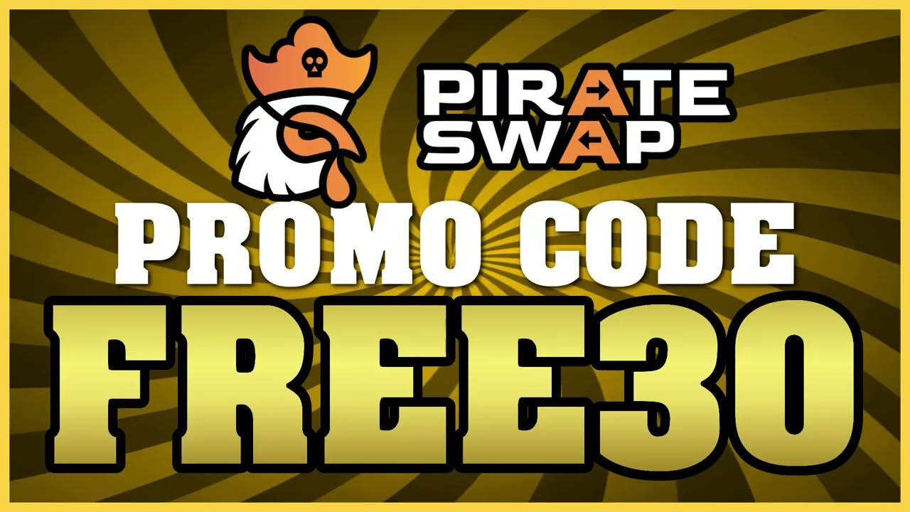 PirateSwap Promo Code 2026 "FREE30" — Free Bonus (PirateSwap promo code tutorial)