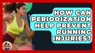 How Can Periodization Help Prevent Running Injuries? - All Sorts Of Running