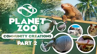 What&#39;s Next For Planet Zoo? Community Creations [PART 2]