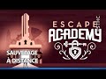 Escape academy  remote rescue trophy guide  trophe sauvetage  distance