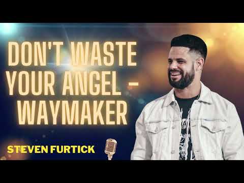 Don't Waste Your
