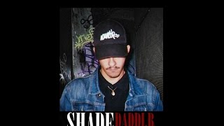 Daddi.R - SHADE (Prod. Odd Liquor)
