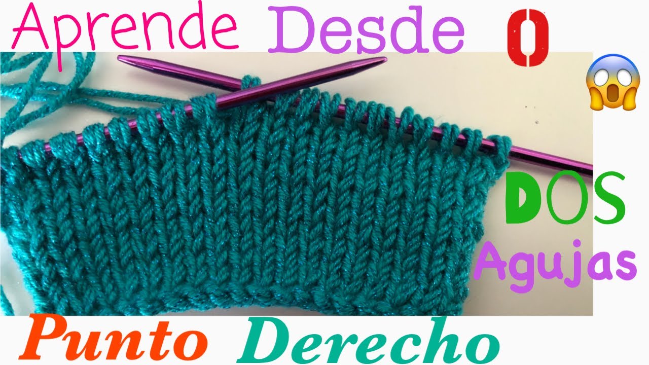 😱Aprende A Tejer Con Dos Agujas Desde 0 *Como Hacer El Punto Derecho* Clase # 2💓